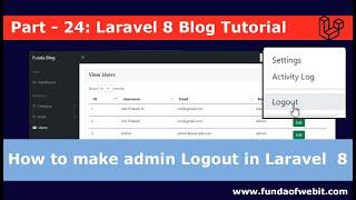 Laravel 8 Blog - 24: How to make admin logout in laravel  8