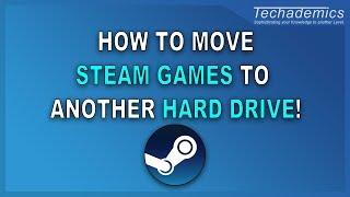 How To Move Steam Folder | Move Steam Games To Another HDD