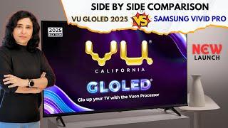 New  VUGloLED 2025 TV In-depth Review | Samsung Vivid Pro vs Vu GloLED 2025