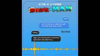 KTB x VYPER - SIDEMAN (OFFICIAL VISUALIZER)