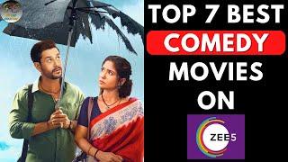 Top 7 Best Comedy Movies on Zee5 | Zee5 Comedy Movies | Top Zee5 Movies