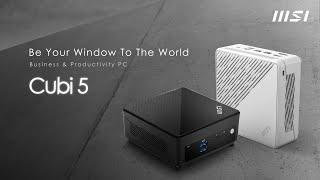 Cubi 5: The mini PC that implies overwhelming power | Business & Productivity PC | MSI