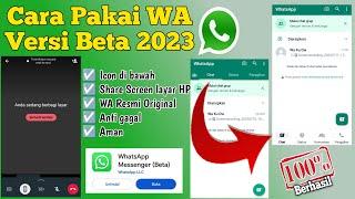 CARA MENGGUNAKAN WHATSAPP VERSI BETA TERBARU 2023 RESMI DARI PLAY STORE