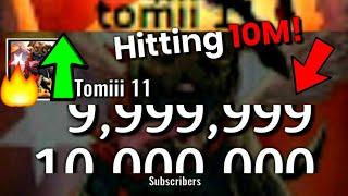 Tomiii 11 Hitting 10 Million Subscribers!! (3 Hours In 28 Seconds