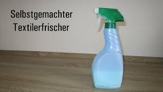 Textilerfrischer Febreze selbstgemacht