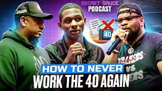 How to Never Work the 40 Again?William Winfield  SecretSauce Podcast EP #1
