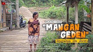 Rasido MANGAN GEDEN || DAGELAN RA JOWO || FILM PENDEK KOMEDI || Eps.47