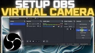 How to Setup OBS Virtual Camera 2025