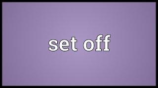 Set off Meaning