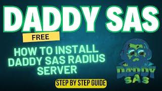 Daddy SaS Radius Installation | How to install Daddy SaS in VM Machine | Daddy SaS iTinfo | iTinfo