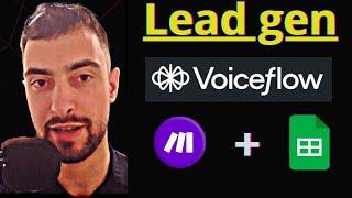 Lead Geneneration: Voiceflow + Make com + Google Sheets - Tutorial AI Automatoin Agency