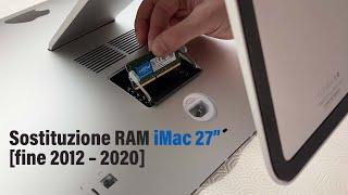 Cambiare RAM su iMac 27” [fine 2012 – 2020]