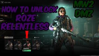 How to Unlock Roze Relentless!  (MW2 DMZ)