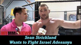 Sean Strickland wants to fight Israel Adesanya