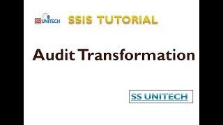 audit transformation in ssis | ssis interview questions and answers | SSIS tutorial Part 25