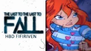 [Winx Club] Last To Fall [Happy Birthday FifiRiven ]