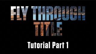 DaVinci Resolve Tutorial Fly Through Titles Part 1
