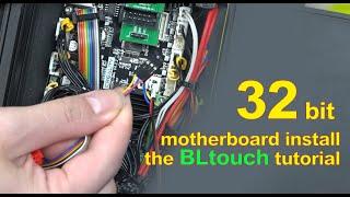 32 bit motherboard install the BLtouch tutorial