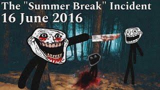 Trollge: The "Summer Break" Incident