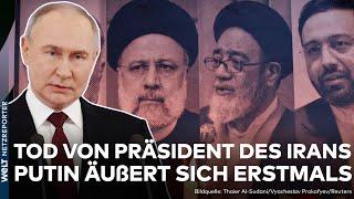 IRAN: Nach Tod von Ebrahim Raisi! Wladimir Putin äußert sich nach Absturz von Hubschrauber
