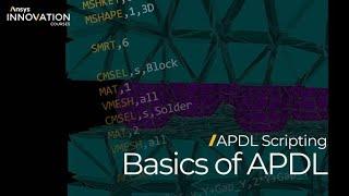 Basics of APDL Language — Lesson 2