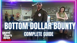 Bottom Dollar Bounty Complete Guide - GTA Online