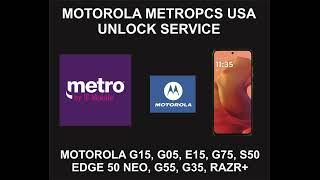 Motorola MetroPCS USA Unlock Service, All Motorola Models