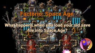 Loading my old Factorio base into Space Age