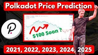 Polkadot Price Prediction 2021 to 2025 | How High Can DOT Go? | Will DOT Price Reach $50?