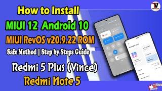 How to Install MIUI 12 Ft. MIUI RevOS v20.9.22 on Redmi Note 5 / Redmi 5 Plus | Safe Method |