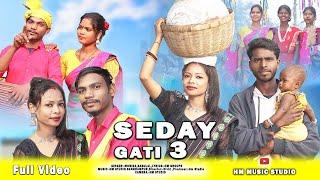 SEDAY GATI 3//NEW SANTHALI FULL SOHRAI VIDEO 2025//BABULAL AND SANTOSHINI//LILMUNI//HM MUSIC STUDIO