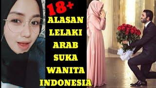 ALASAN LELAKI ARAB SUKA PEREMPUAN INDONESIA