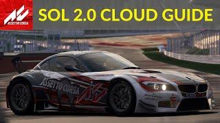 Assetto Corsa SOL 2.0 Cloud Walkthrough and Performance Settings