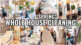 WHOLE HOUSE *SPRING* CLEAN WITH ME! EXTREME DEEP CLEANING ROUTINE | 2024 CLEANING MOTIVATION