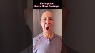 Ear Impulse:  Quick Sinus Drainage!  Dr. Mandell