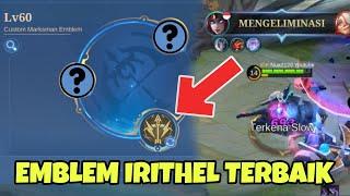 EMBLEM REVAMP IRITHEL TERBAIK 2023 - MOBILE LEGENDS