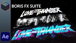 Make Love and Thunder using Boris FX Continuum and Sapphire in Adobe After Effects