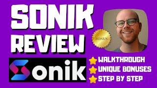 Sonik Review - WAITDON'T BUY WITHOUT WATCHING THIS DEMO FIRST