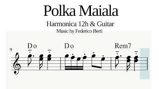 Harmonica 12h. 'Polka Maiala' in C. Music by Federico Berti