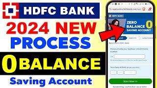 HDFC Bank Zero Balance Account Opening Online - 2024 | How to open Zero HDFC Saving Account Online