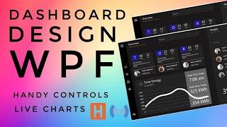 WPF Tutorial: DASHBOARD design in Visual studio blend | Handy Controls | Live Charts