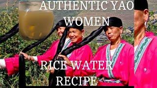 AUTHENTIC YAO WOMEN RICE WATER RECIPE FROM THE TRIBE