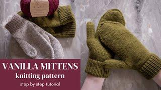 Vanilla Mittens KNITTING pattern & step by step tutorial | how to knit mittens for beginners