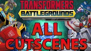 Transformers Battlegrounds ALL CUTSCENES (Movie Style)