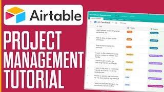 How To Use Airtable For Project Management (Complete Guide)