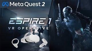 My First VR Stealth Game | Espire 1: VR Operative Gameplay