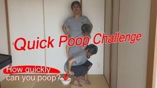 Quick Poop Challenge ~ How quickly can you poop? ~