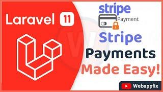 Laravel Payment Gateway Integration | Laravel Stripe Payment Integration Complete Step-by-Step Guide