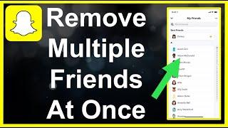 How To Remove Multiple Snapchat Friends At Once