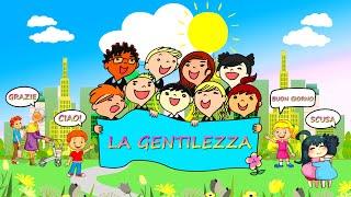 LA GENTILEZZA - canzone (con testo) - Giornata mondiale della gentilezza 13 Novembre